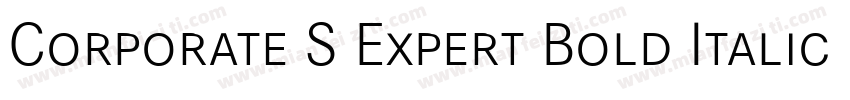 Corporate S Expert Bold Italic OsF字体转换